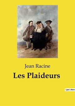 Les Plaideurs - Racine, Jean