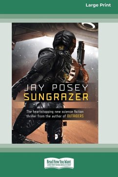 Sungrazer [Large Print 16 Pt Edition] - Posey, Jay