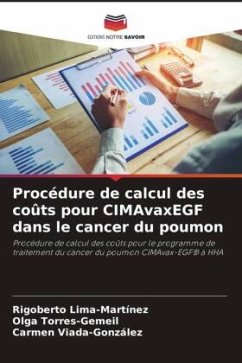 Procédure de calcul des coûts pour CIMAvaxEGF dans le cancer du poumon - Lima-Martínez, Rigoberto;Torres-Gemeil, Olga;Viada-González, Carmen