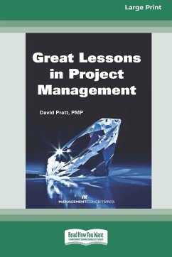 Great Lessons in Project Management [Large Print 16 Pt Edition] - Pratt, David