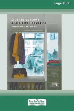 Life Lived Remotely - McKeown, Siobhan