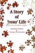 A Story of Jesus' Life - Bild 1