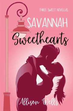 Savannah Sweethearts - Wells, Allison