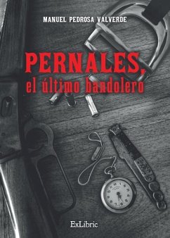 Cover Pernales, el último bandolero