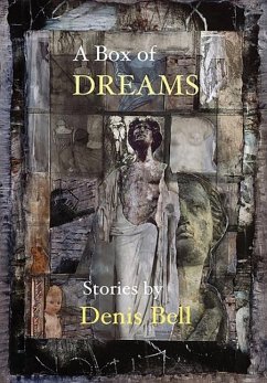 Box of Dreams - Bell, Denis