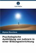 Psychologische Ausbildung von Lehrern... - Bild 1