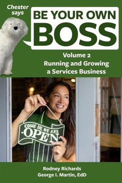 Chester says Be Your Own Boss Volume 2 - Martin Edd, George I; Richards, Rodney