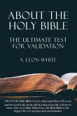 About The Holy Bible The Ultimate Test For Validation