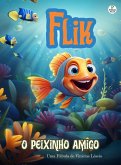 Flik o peixinho amigo (eBook, ePUB)