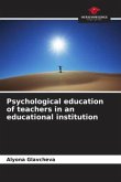 Psychological education of teachers in an educational institution