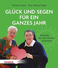 Glück und Segen für ein ganzes Jahr - Zukic, Teresa;Popp, Eva-Maria