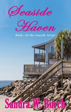 Seaside Haven - Burch, Sandra W.