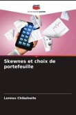 Skewnes et choix de portefeuille