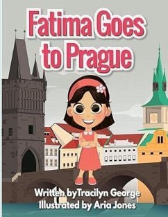 Fatima Goes to Prague - George, Tracilyn