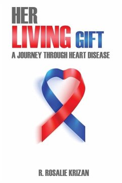 Her Living Gift - Krizan, R Rosalie