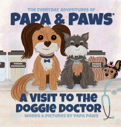 A Visit to the Doggie Doctor - Paws, Papa