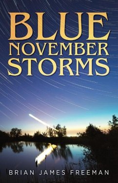 Blue November Storms - Freeman, Brian James