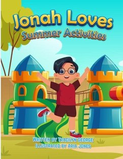 Jonah Loves Summer Activities - George, Tracilyn
