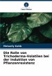 Die Rolle von Trichoderma-Volatilen bei... - Bild 1