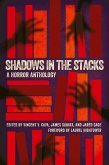 Shadows in the Stacks