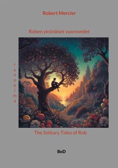 Roben yksinäiset vuorovedet - Mercier, Robert