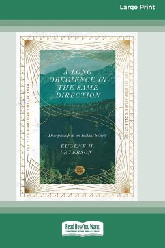 A Long Obedience in the Same Direction - Peterson, Eugene H.