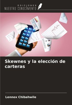 Skewnes y la elección de carteras - Chibahwile, Lennox