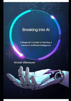 Breaking Into AI - Villeneuve, Arnold