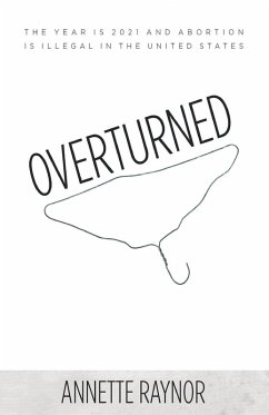 Overturned - Raynor, Annette