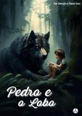 Pedro e o Lobo (eBook, ePUB)