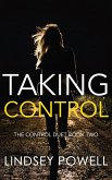 Taking Control (The Control Duet, #2) (eBook, ePUB)