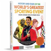 History and Stars of the World's Greatest Sporting Event History and Stars of the World's Greatest Sporting Event