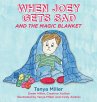 When Joey Gets Sad and the Magic Blanket - Bild 1