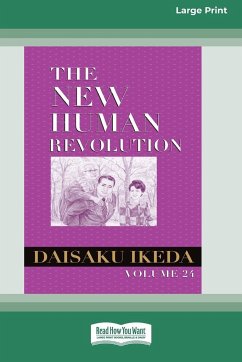 The New Human Revolution, vol. 24 [Large Print 16 Pt Edition] - Ikeda, Daisaku