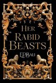 Her Rabid Beasts