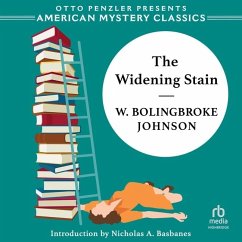 The Widening Stain - Johnson, W Bolingbroke