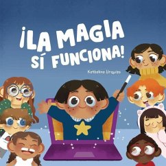 La Magia Si Funciona - Urquizo Guevara, Kathalina