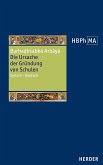 Die Ursache der Gründung von Schulen