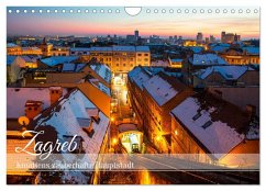 Zagreb - Kroatiens zauberhafte Hauptstadt (Wandkalender 2025 DIN A4 quer), CALVENDO Monatskalender - Calvendo;Drachenkind-Fotografie