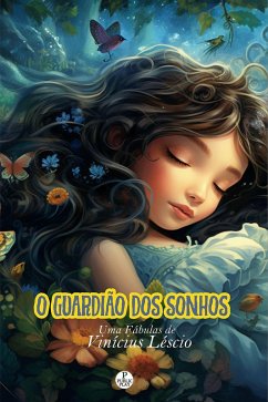 O Guardião dos Sonhos (eBook, ePUB) - Léscio, Vinícius