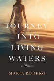 Journey into Living Waters