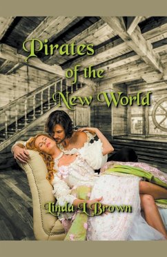 Pirates of the New World - Brown, Linda L