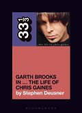 Garth Brooks' In the Life of Chris Gaines
