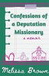 Confessions of a Deputation Missionary - Bild 1