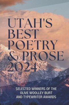 Utah's Best Poetry & Prose 2024 - Rohr, M.; Roberts, September; Condie, Meg