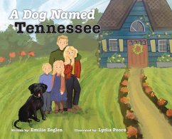 A Dog Named Tennessee - Zeglen, Emilie