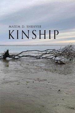 Kinship - Shrayer, Maxim D