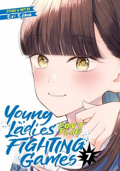 Cover Young Ladies Don't Play Fighting Games Vol. 7