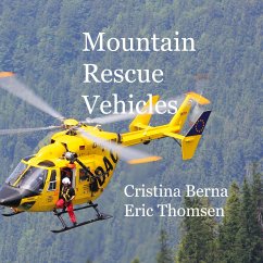 Mountain Rescue Vehicles - Berna, Cristina;Thomsen, Eric