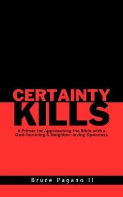 Certainty Kills (eBook, ePUB) - Pagano, Bruce